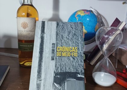 Crônicas do meio-fio, o “enigma do pântano” de WILLIAM ELOI